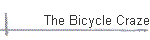 The Bicycle Craze
